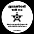 Granted - Tell Me
