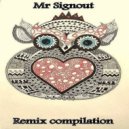 Sísý Ey - Ain\'t Got Nobody (Mr. Signout Remix)