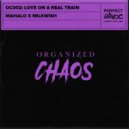 Mahalo - Love On A Real Train