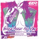 Bruno Reynaud - House Music All Day (Carlos B & Guilherme Konnin Remix)
