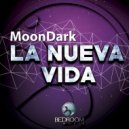 MoonDark - The Art Of Life