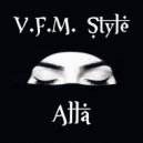 V.F.M. Style - Alla