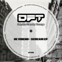 De Vriend - Scream (Chunk Remix)