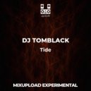 DJ TOMBLACK - Tide (Original mix)