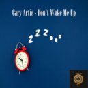 Cary Artie - Don't Wake Me Up