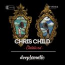 Chris Child - Childhood