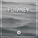 Furney - I\'d Give You Everything (Original Mix)