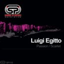 Luigi Egitto - Passion (Original Mix)