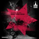 Gogol & Technic - Make Your Move (Original Mix)
