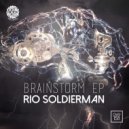 Rio Soldierman - Brain