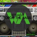 Rhythm4Reason - Drop The Bass