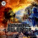 Hannibal Selector - The Great & Powerful
