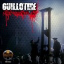 Guillotine - Taking Control