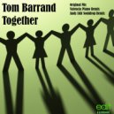 Tom Barrand - Together