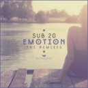 Sub 20 - Emotion (Funky Judge Deep Mix)