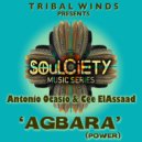 Antonio Ocasio & Chouaib 'Cee' ElAssaad - Agbara (Power)