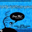 KingTouch - Save Me