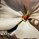 Miguel Resendiz - Wata Ki