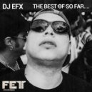 DJ EFX - Check Baby Check