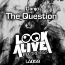 Danjo - The Question (Original Mix)