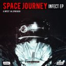 Space Journey - Infect