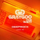 DeepRock - Leave Me (Original Mix)