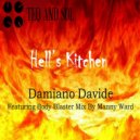 Damiano Davide - Hell\'s Kitchen (Body Blaster Mix)