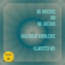 Dr.Universe & Mr.Greidor - Analysis of Knowledge