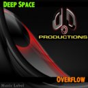 Deep Space - Overflow (Original Mix)
