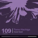 Tomo Hachiga - Head Beat