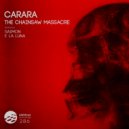 Carara - The Chainsaw Massacre