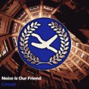 Noise Is Our Friend - Circuit