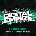 Congo Kid - Drop It