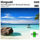 Klangwald - Get It On, Pt. 2