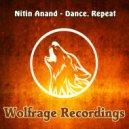 Nitin Anand - Dance, Repeat