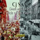CJ S.A.Y. - Stuck In The Past
