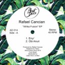 Rafael Cancian - Obi Anuri (Edit Mix)