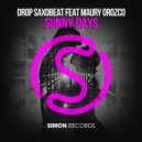 Drop SaxoBeat feat. Maury Orozco - Sunny Days (Original Mix)