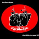 Ancient Deep - Shell Strippings