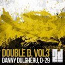 D-29, Danny Dulgheru - Back (Original Mix)