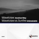 Wavetraxx Vs. Sunfire - Unbreakable (Wavetraxx Mix)