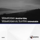 Wavetraxx Vs. Sunfire - Unbreakable
