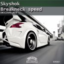 Skyshok - Breakneck Speed