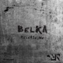 Belka - Griding & Harmony