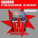 Darroo - Pharma Corp (Original Mix)
