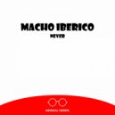 Macho Iberico - Never