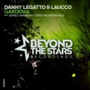 Danny Legatto & Laucco - Gardenia (Sergey Shabanov Remix)