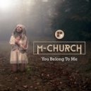M-Church - You Belong To Me (Original Mix)