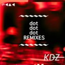 KDZ - Let Me See (Anon ID Remix)