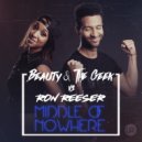 Beauty & The Geek, Ron Reeser - Middle Of Nowhere